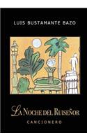 La Noche del Ruiseñor: Cancionero
