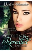 Veiled Hearts Revealed