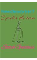 Needleworker? I prefer the term Stitch Goddess: Project Journal Notebook for Crafting
