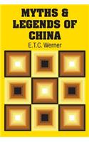 Myths & Legends of China