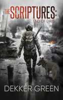 Scriptures: End of Days