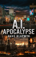 A.I. Apocalypse