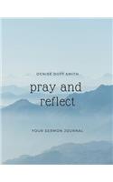 Pray and Reflect
