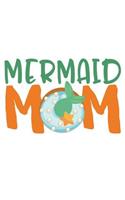 Mermaid Mom
