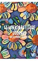 12 Week Gratitude Journal with Mood Tracker: 6 X 9 Daily Gratitude Journal