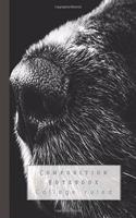 Composition Notebook: Composition Book for the Nature and Animal Lover - College Ruled Student Notebook - Monotone Photograph of Doggy Nose