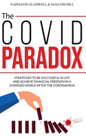 The Covid Paradox