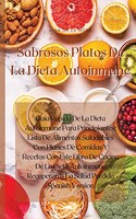 Sabrosos Platos De La Dieta Autoinmune