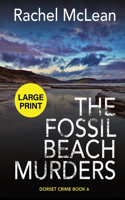 The Fossil Beach Murders (Large Print): (6 Dorset Crime)