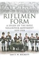 Riflemen Form