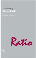 Understanding Rationalism