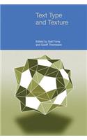Text Type and Texture: (Functional Linguistics)