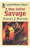 A Man Called Savage