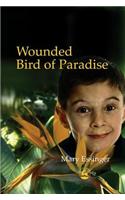 Wounded Bird of Paradise