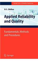 Applied Reliability and Quality