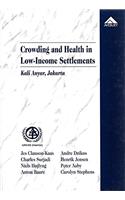 Crowding and Health in Low-income Settlements: Kali Anyar, Jakarta