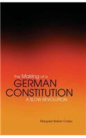 Making of a German Constitution