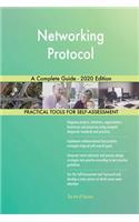 Networking Protocol A Complete Guide - 2020 Edition