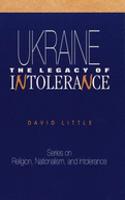 Ukraine:Legacy of Intolerance
