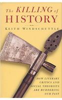 Killing of History