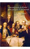Gem Engraving in Britain from Antiquity to the Present