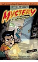 Max Finder Mystery Collected Casebook, Volume 5