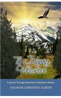 To Johnny, With Love