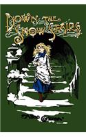 Down the Snow Stairs
