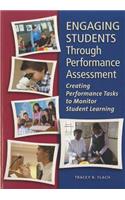 Engaging Students Through Performance Assessment