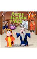 Come Inside the Ark
