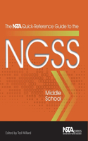 NSTA Quick-Reference Guide to the NGSS