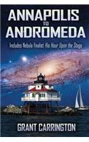 Annapolis to Andromeda