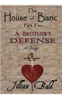 The House of Baric Part Two