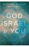 God, Israel, & You