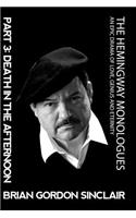 Hemingway Monologues