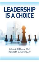 Leadership is a Choice
