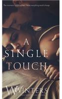 Single Touch