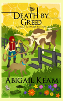 Death By Greed