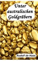 Unter australischen Goldgräbern