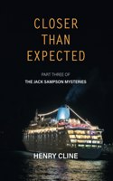 Closer Than Expected: The Jack Sampson Mysteries