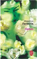 Opium