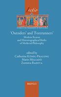 Outsiders and Forerunners