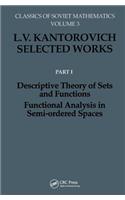 Descriptive Theory of Sets and Functions. Functional Analysis in Semi-ordered Spaces: Functional Analysis in Semi-ordered Spaces