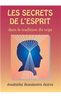 Les Secrets de l'esprit dans la tradition du yoga