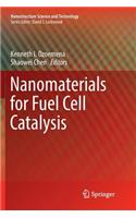 Nanomaterials for Fuel Cell Catalysis