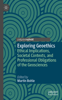 Exploring Geoethics