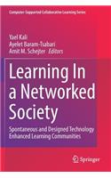 Learning In a Networked Society