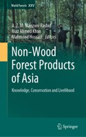 Non-Wood Forest Products of Asia