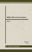Mems, Nano, and Smart Systems 6v: Selected, Peer Reviewed Papers from the 7th International Conference on Mems, Nano and Smart Systems (Icmens 2011), November 4-6, 2011, Kuala Lumpur,