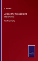 Zeitschrift für Stenographie und Orthographie